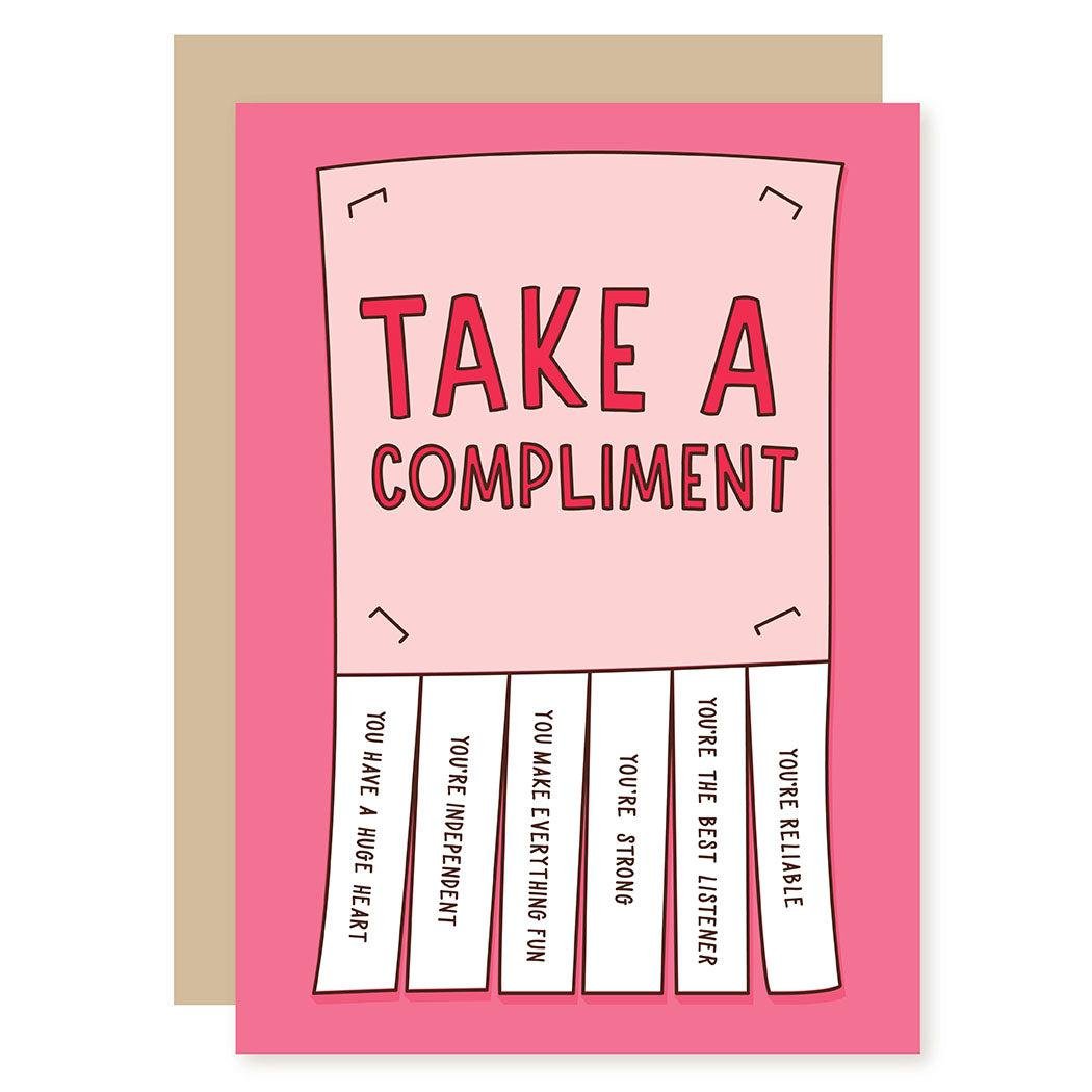 Funny Birthday Card | Take a Compliment - A Smyth Co