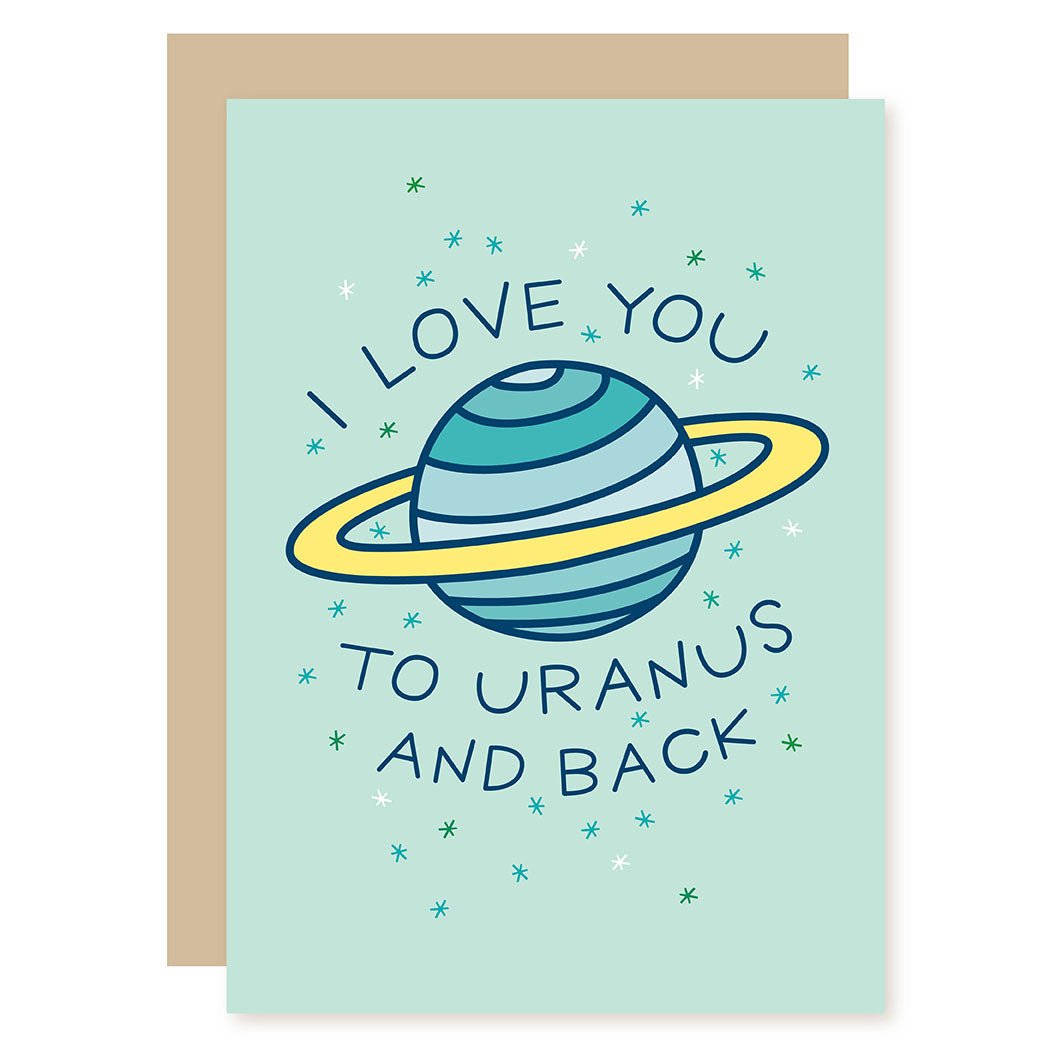 Funny Valentine's Card | Uranus & Back - A Smyth Co